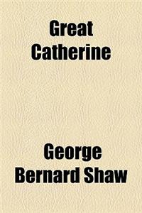 Great Catherine