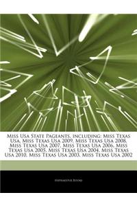 Articles on Miss USA State Pageants, Including: Miss Texas USA, Miss Texas USA 2009, Miss Texas USA 2008, Miss Texas USA 2007, Miss Texas USA 2006, Mi
