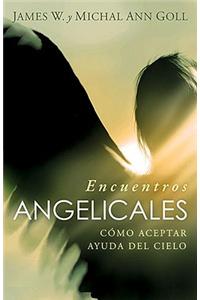 Encuentros Angelicales/ Angelic Encounters