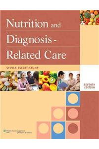Nutrition and Diagnosis-Related Care