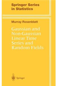 Gaussian and Non-gaussian Linear Time Series and Random Fields