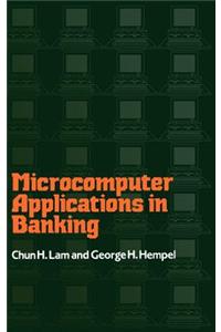 Microcomputer Applications in Banking
