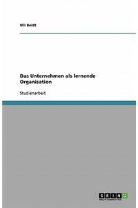 Das Unternehmen ALS Lernende Organisation