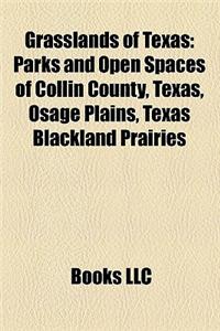 Grasslands of Texas: Parks and Open Spaces of Collin County, Texas, Osage Plains, Texas Blackland Prairies