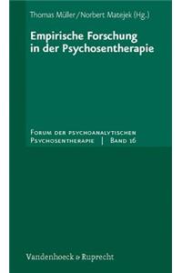 Empirische Forschung in Der Psychosentherapie