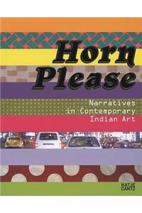 Horn Please: Narratives in Contemporary Indian Art