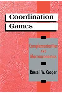 Coordination Games: Complementaries and Macroeconomics