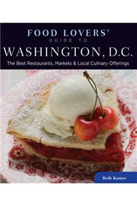 Food Lovers' Guide to Washington, D.C.