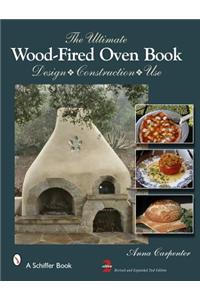 Ultimate Wood-Fired Oven Book