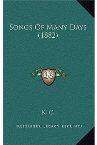 Songs of Many Days (1882)