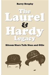 The Laurel and Hardy Legacy: Sitcom Stars Talk Stan and Ollie