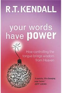 Your Words Have Power