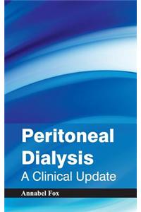 Peritoneal Dialysis: A Clinical Update