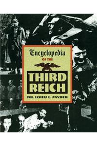 Encyclopedia of the Third Reich