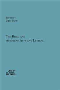 Bible and American Arts and Letters