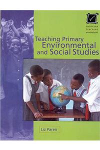 Teaching Primary Environmental and Social Studies