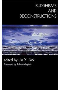 Buddhisms and Deconstructions