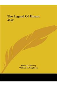 The Legend of Hiram Abif