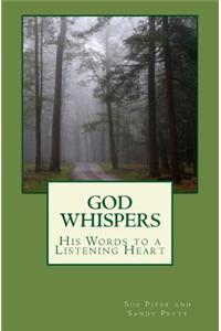 God Whispers: His Words to a Listening Heart