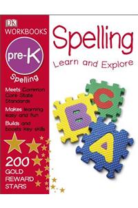 DK Workbooks: Spelling, Pre-K
