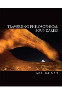 Traversing Philosophical Boundaries