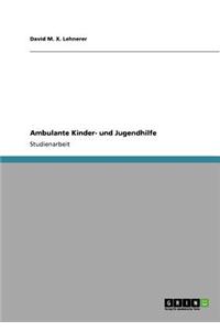 Ambulante Kinder- Und Jugendhilfe