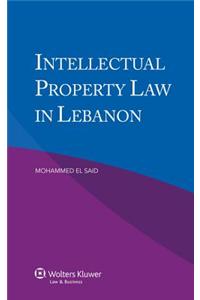 Intellectual Property Law in Lebanon