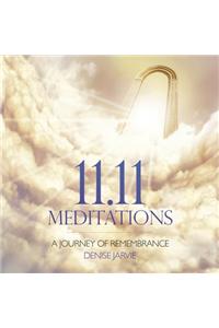 11.11 Meditations