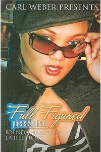 Full Figured: Carl Weber Presents