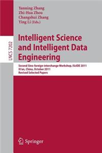 Intelligent Science and Intelligent Data Engineering