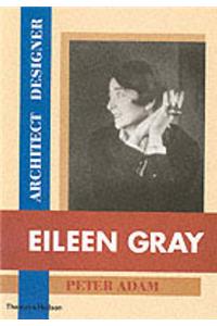 Eileen Gray: Architect / Designer - A Biography