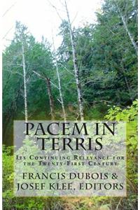 Pacem in Terris: Its Continuing Relevance for the Twenty-First Century