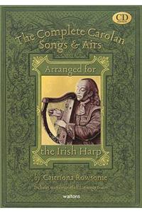 The Complete Carolan Songs & Airs: Arranged for the Irish Harp