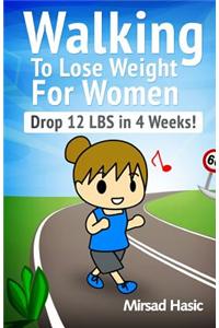 Walking to Lose Weight for Women