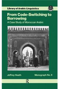 From Code Switching to Borrowing
