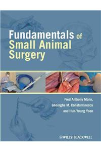 Fundamentals of Small Animal Surgery