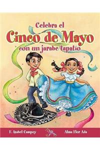 Celebra el Cinco de Mayo Con un Jarabe Tapatio