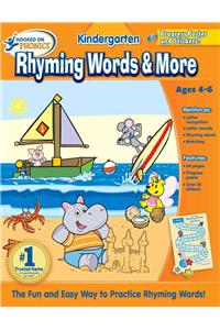 Hooked on Phonics Kindergarten Rhyming Words & More [With Poster]