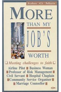 More Than My Jobs Worth