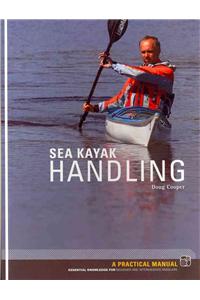 Sea Kayak Handling