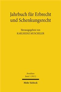 Hereditare - Jahrbuch Fur Erbrecht Und Schenkungsrecht: Band 1