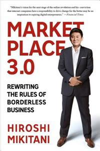 Marketplace 3.0: Rewriting the Rules of Borderless Business