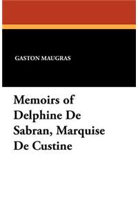 Memoirs of Delphine de Sabran, Marquise de Custine