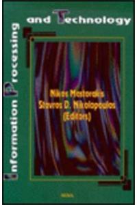 Information Processing and Technology