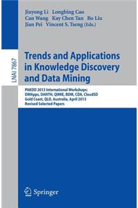 Trends and Applications in Knowledge Discovery and Data Mining: Pakdd 2013 Workshops: Dmapps, Danth, Qimie, Bdm, Cda, Cloudsd, Golden Coast, Qld, Aust