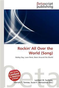 Rockin' All Over the World (Song)