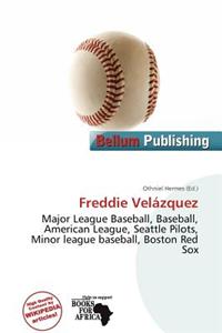 Freddie Vel Zquez