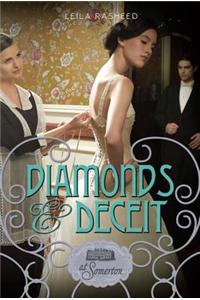 Diamonds & Deceit