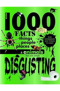 Over 1000 Facts - Disgusting