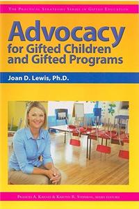Advocacy for Gifted Children and Gifted Programs
